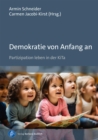 Demokratie von Anfang an : Partizipation leben in der KiTa - eBook