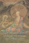 Dschuang Dsi - Das wahre Buch vom sudlichen Blutenland - eBook