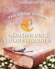 Marchen und Spukgeschichten - eBook