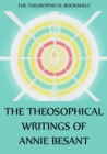 The Theosophical Writings of Annie Besant - eBook