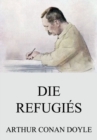 Die Refugies - eBook