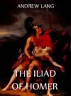 The Iliad Of Homer - eBook