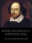 Konig Heinrich IV., Zweiter Teil - eBook