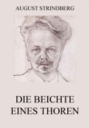 Die Beichte eines Thoren - eBook