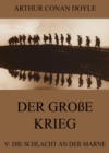 Der groe Krieg - 5: Die Schlacht an der Marne - eBook