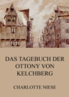 Das Tagebuch der Ottony von Kelchberg - eBook