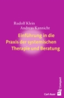 Einfuhrung in die Praxis der systemischen Therapie und Beratung - eBook