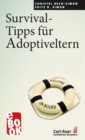 Survival-Tipps fur Adoptiveltern - eBook