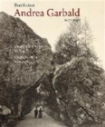 Andrea Garbald 1877-1958 : Fotograf und K?nstler im Bergell - Book