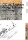 Call and Response: George Steinmann im Dialog - Book