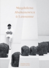 Magdalena Abakanowicz a Lausanne - Book