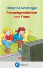 Fernsehgeschichten vom Franz - eBook