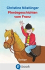 Pferdegeschichten vom Franz - eBook