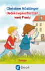 Detektivgeschichten vom Franz - eBook
