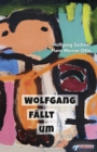 Wolfgang fallt um : Das Loch in der Zeit - eBook