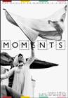 Moments : A History of Performance in 10 Acts - Book