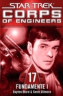 Star Trek - Corps of Engineers 17: Fundamente 1 - eBook
