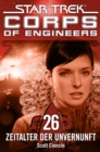 Star Trek - Corps of Engineers 26: Zeitalter der Unvernunft - eBook