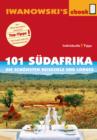 101 Sudafrika - Reisefuhrer von Iwanowski : Die schonsten Reiseziele und Lodges - eBook