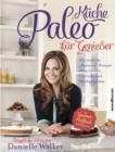 Paleo-Kuche fur Genieer - eBook