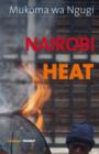 Nairobi Heat : Roman - eBook