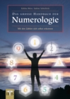 Das groe Handbuch der Numerologie : Mit den Zahlen sich selbst erkennen - eBook