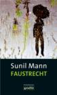 Faustrecht : Vijay Kumars funfter Fall - eBook