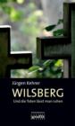 Und die Toten lasst man ruhen : Wilsbergs erster Fall - eBook