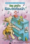 Detlev Jocker: Das groe Klavierbuch : mit 34 Kinderhits (1,2,3 im Sauseschritt, Das Wachmacherlied, Mein nagelneuer Roboter u.v.a) - eBook