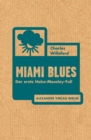 Miami Blues : Der erste Hoke-Moseley-Fall - eBook