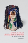 African Dolls : The Dulger Collection - Book