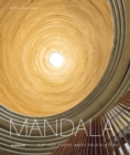 Mandala - Auf der Suche nach Erleuchtung : Heilige Geometrie in den spirituellen Ku nsten der Welt - Book