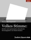 Volkes Stimme: Direkte und reprasentative Demokratie - eBook