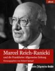 Marcel Reich-Ranicki : und die Frankfurter Allgemeine Zeitung - eBook