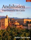 Andalusien : Von Granada bis Cadiz - eBook