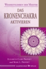 Das Kronenchakra aktivieren - eBook