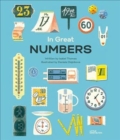 In Great Numbers : How Numbers Shape the World We Live in - Book