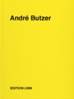 Andre Butzer : Press Releases, Letters, Conversations, Texts, Poems, 1994-2020. Volume 2. Volume 2 - Book