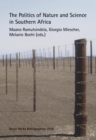 The Politics of Nature and Science in Southern Africa - eBook