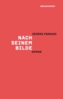 Nach seinem Bilde : Roman - eBook