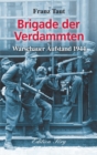 Brigade der Verdammten : Warschauer Aufstand 1944 - eBook