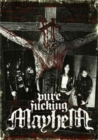 Mayhem: Pure F**king Mayhem - DVD