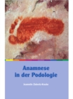 Anamnese in der Podologie - eBook