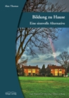Bildung zu Hause : Eine sinnvolle Alternative - eBook