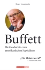 Buffett : Die Geschichte eines amerikanischen Kapitalisten - eBook