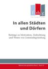 In allen Stadten und Dorfern : Beitrage zu Motivation, Zielrichtung und Wesen von Gemeindegrundung - eBook