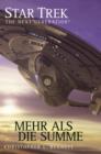 Star Trek - The Next Generation 5 : Mehr als die Summe - eBook