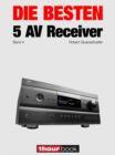 Die besten 5 AV-Receiver (Band 4) : 1hourbook - eBook