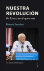 Nuestra Revolucion : Un futuro en el que creer - eBook