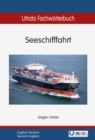 Utrata Fachworterbuch: Seeschifffahrt Englisch-Deutsch : Englisch-Deutsch / Deutsch-Englisch - eBook